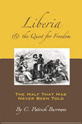 Liberia & the Quest for Freedom